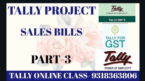 Sales Bills with GST||Tally Project||Part-9