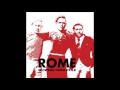 Rome - Flowers from Exile [Full Album]