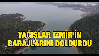 Yağışlar İzmir Barajlarını Doldurdu