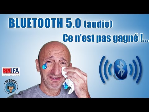 Bluetooth 5.0 (audio) : ce n'est PAS gagné !