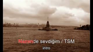 Nazende Sevgilim