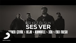 #BİRKEZOLSUNSESVER