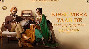 Kisse Mere Yaar De - Tarsem Jassar (Full Song) Latest Punjabi Songs 2019 | Vehli Janta Records