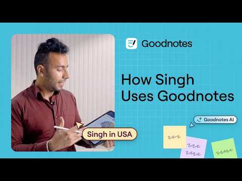 Goodnotes Community Spotlight: This is how Singh uses Goodnotes ✏️
