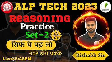 PRACTICE SET-02 |  ALP/TECH | REASONING |  BY RISHABH SIR