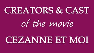 Cezanne et Moi (2016) Movie Information