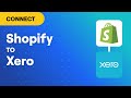 Connect Shopify to Xero