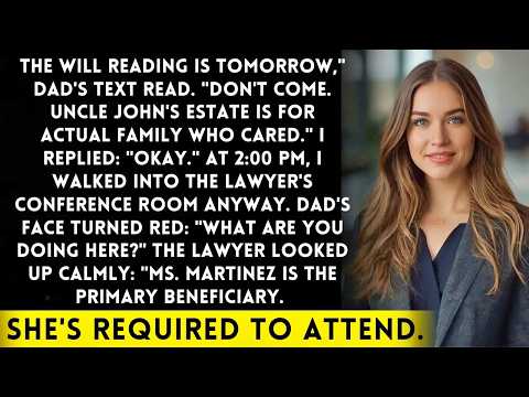 Dad Texted 'Don't Attend The Will Reading   It's For Real Family'   Until The Lawyer Called My Name