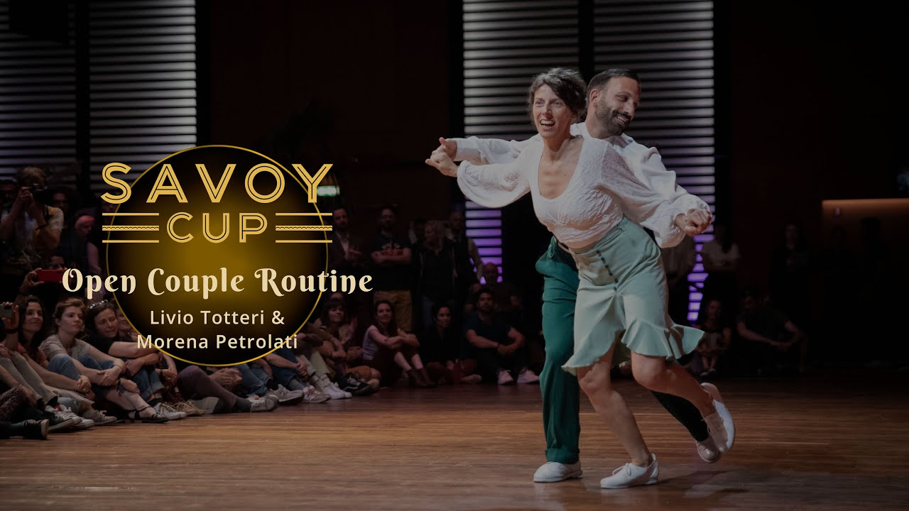 Savoy Cup 2022 - Open Couple Routine - Livio Totteri & Morena Petrolati