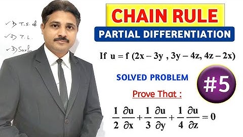 CHAIN RULE OF PARTIAL DIFFERENTIATION SOLVED PROBLEM 5