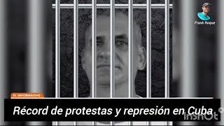 Récord histórico de protestas y represión en Cuba en marzo.