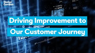 Driving Improvement To Our Customer Journey | Improving Our Ways Of Communicating