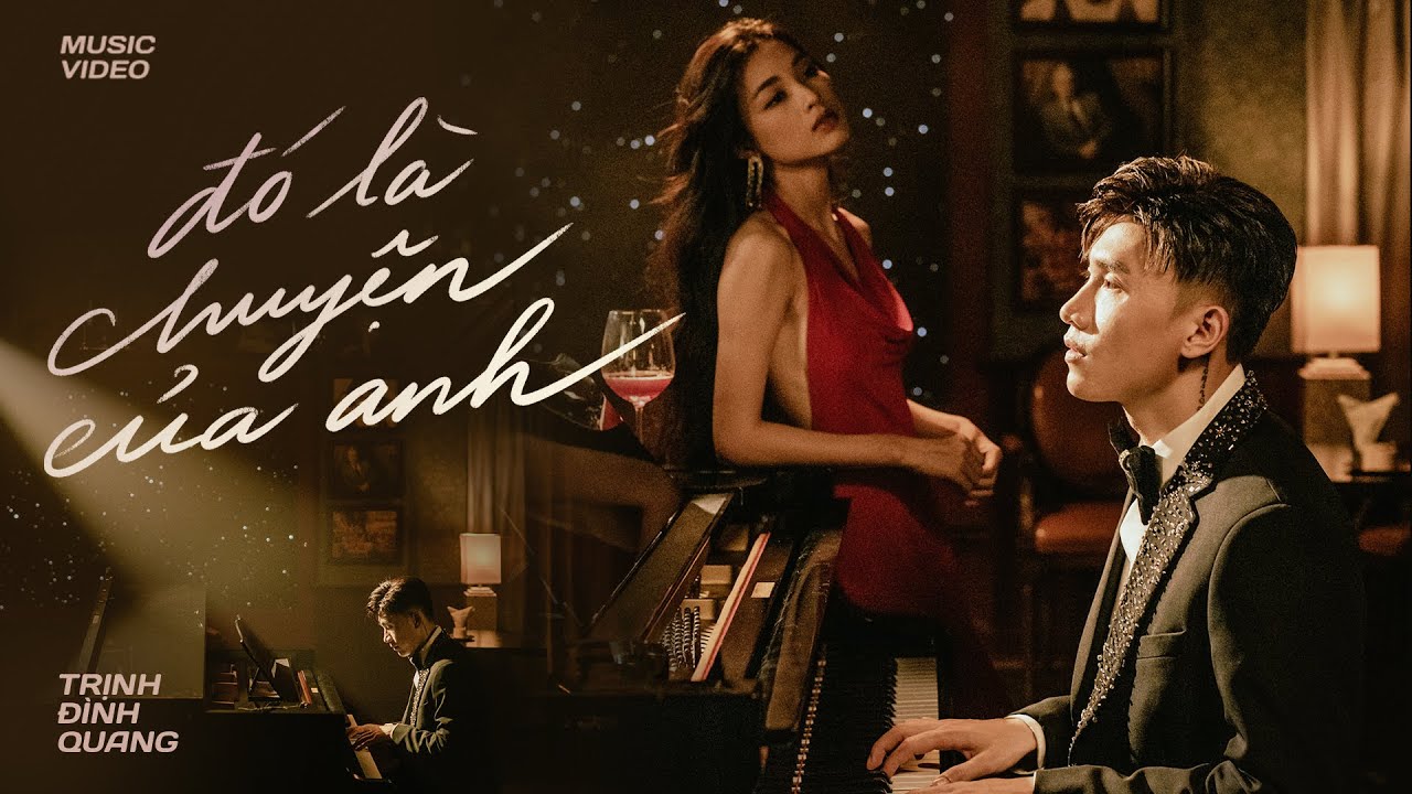 ĐÓ LÀ CHUYỆN CỦA ANH - TRỊNH ĐÌNH QUANG | OFFICIAL MUSIC VIDEO