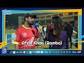 Afzal Rambo speaks up about SPL Excitment!