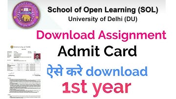 How to Download Sol admit card released for first year students assignment based evaluation