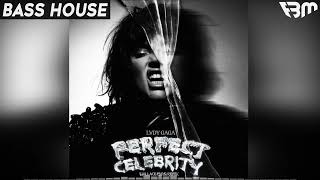 Lady Gaga - Perfect Celebrity (Wallace Mays Remix) | FBM