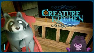 There are creatures in my kitchen | Creature Kitchen part 1