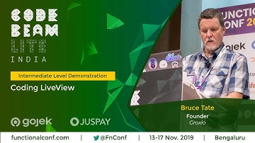 Coding LiveView by Bruce Tate #FnConf19 #CBLIndia