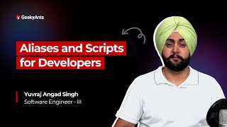 Productivity Hacks: Git Aliases & Scripts | Yuvraj Angad Singh | Tech Discussions | GeekyAnts