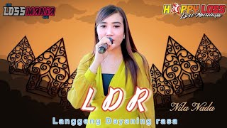 Download lagu LDR - NILA NADA - HAPPY LOSS - LOSS MUSIKNYA