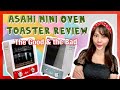 ASAHI MINI OVEN TOASTER | Honest Review 2020