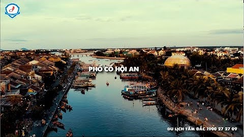 Phố cổ hội an là di sản gì