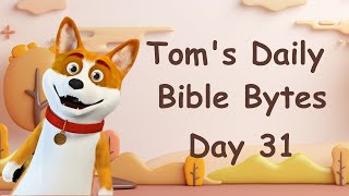 Toms Daily Bible Bytes - 31 - Blessings - Moses Ministeries