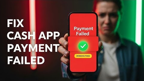 How to Fix “Cash App Payment Failed” Error (Working Fixes)