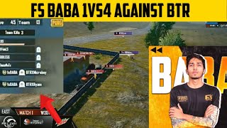 FS BABA 1VS4 AGAINST BTR😍😍😍 | FREESTYLE KILLED BTR FOR SECOND TIME | FS BABA KILLED BTR IN PMWL😍