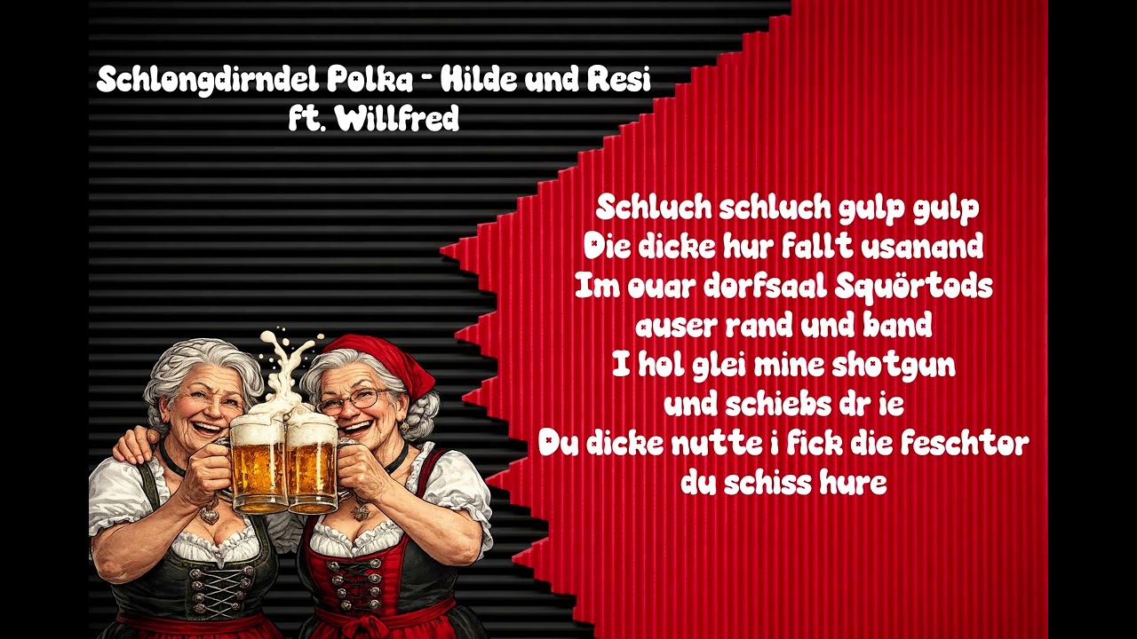 Schlongdirndel Polka - Hilde und Resi ft. Willfred (Official Lyric Video)
