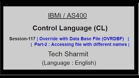 Override with Data Base File (OVRDBF)  (Part-2) | IBM i | AS400 | CLLE | cl programming in IBM i  |