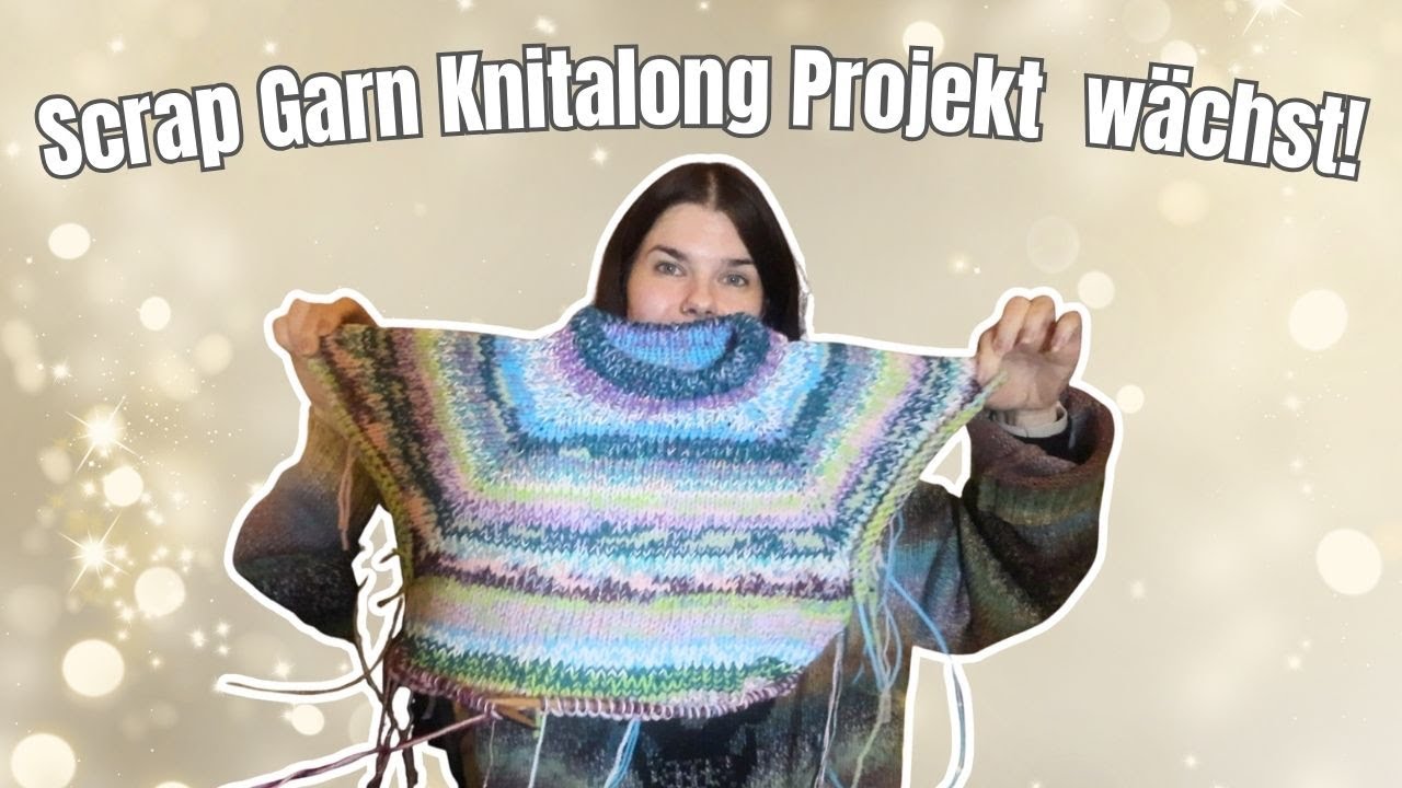 Scrap Garn Pullover und andere WIPs wachsen & Friseurbesuch | Weihnachts Strick Vlog