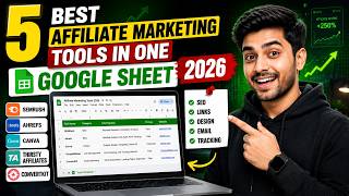 5 Best Affiliate Marketing Tools in ONE Google Sheet (2026 Edition)