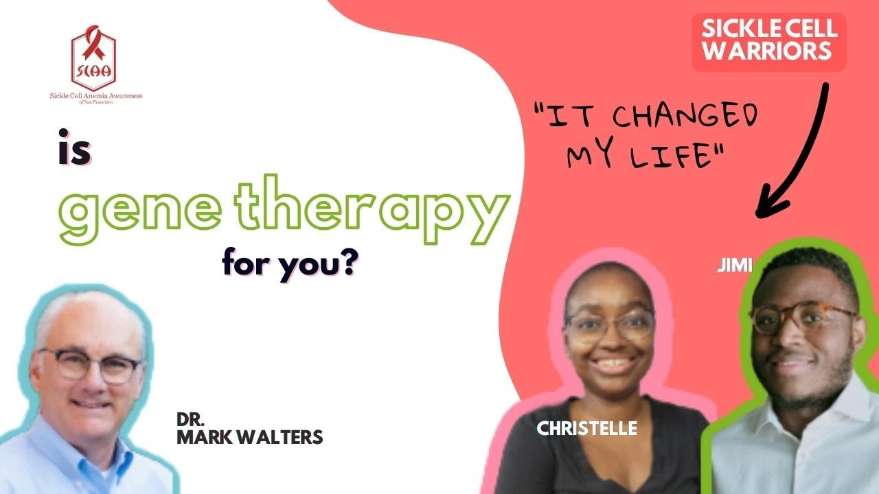 Is Stem & Gene Therapy For You? Managing the Sickle Cell Identity Crisis- SCAASF AEP Session