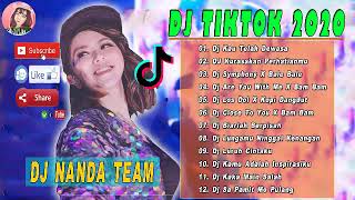 DJ TikTok Terbaru 2020💃 Dj Kau Telah Dewasa x Kurasakan Perhatianmu New💃 by Nanda Lia
