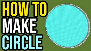 How To Make A PERFECT CIRCLE In Minecraft