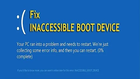 Fix INACCESSIBLE BOOT DEVICE Error in Windows 7, 8, 10