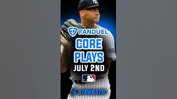 FanDuel MLB DFS CORE PLAYS For Today! | MLB DFS Picks | Tuesday July 2nd, 2024