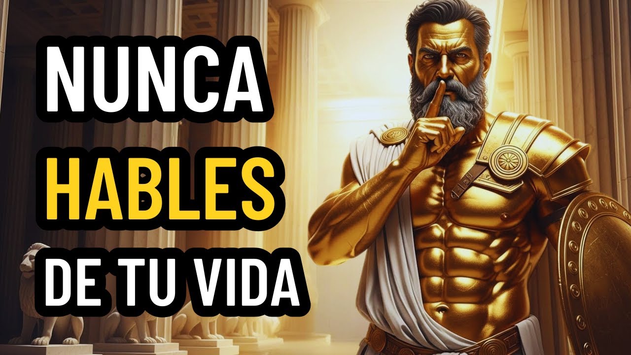 5 Cosas que NUNCA Debes Contarle a Nadie | Filosofía Estoica