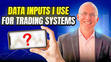 Data inputs I Use For Trading Systems