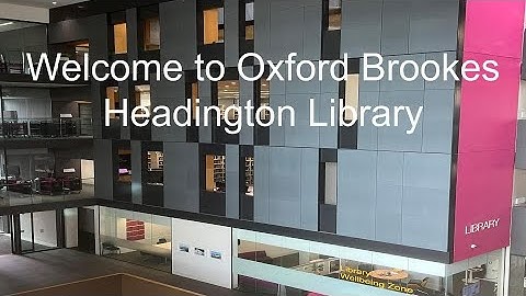 Headington Library Tour | Oxford Brookes University