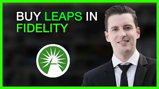 How to Buy LEAPS on Fidelity: Step-by-Step Tutorial for Beginners How To Trade Leaps Options Long Term Options Explained
