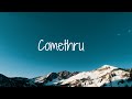 Comethru by Jeremy Zucker (Lyrics)