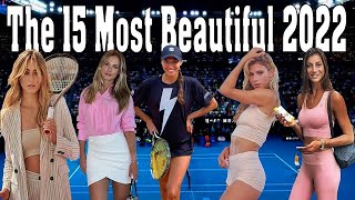 The 15 Most Beautiful and Hottest 💖 Tennis Players 2022.