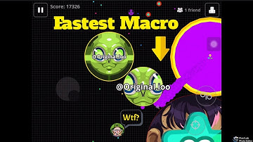 Tricks with macro at full speed (Agar.io Mobile)