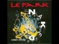 Le park  naked  trance park mix 