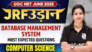 UGC NET June 2025 Computer Science | Database Management System | Puneet Mam