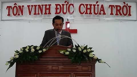 Chủ đề VIỆC CẦN LÀM. Mục sư NGUYỄN CHÍ TÂM. QNHHTL TÂN ĐỨC - CÀ MAU