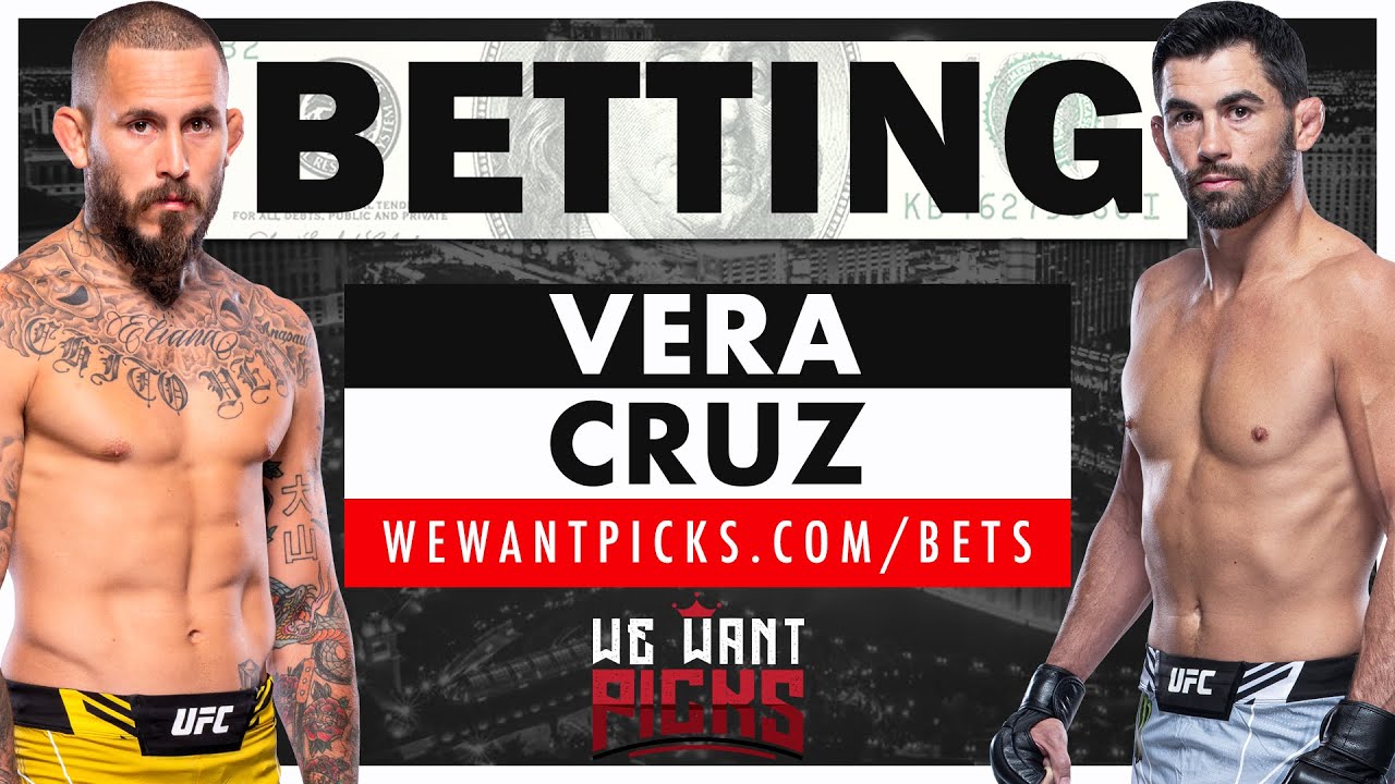 BEST BETS: UFC San Diego: Vera vs. Cruz Betting Guide