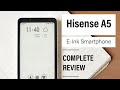 [ENGLISH] Hisense A5 — E-Ink Smartphone — FULL Review